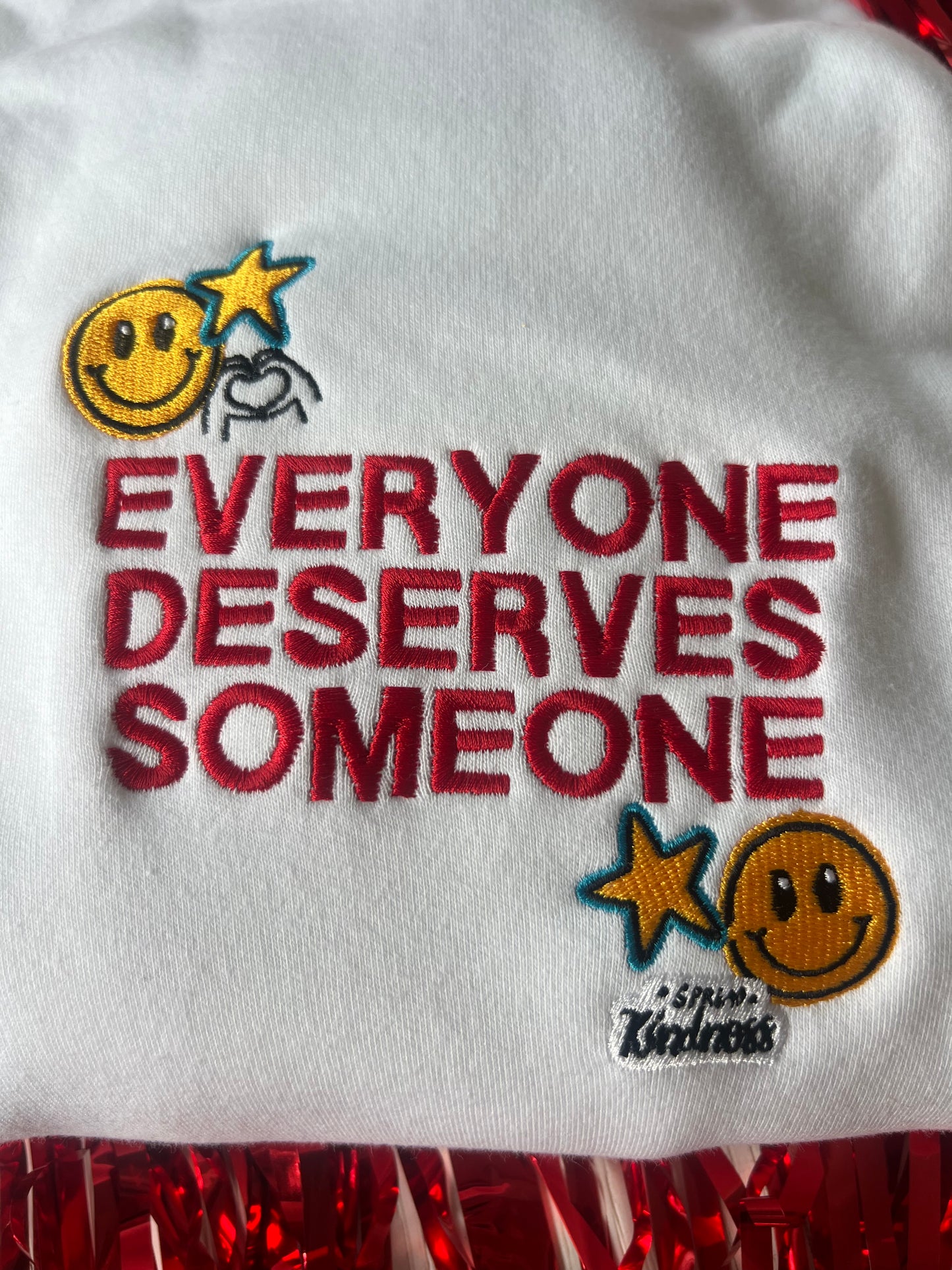 Everyone Deserves Someone Crewneck